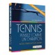 Tennis - Pensez comme un champion