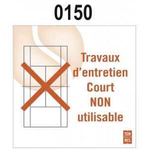 PANNEAU TRAVAUX D'ENTRETIEN 0150