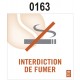 PANNEAU INTERDICTION DE FUMER 0163
