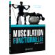Musculation fonctionnelle pour tous