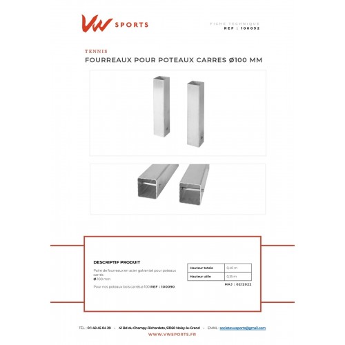 Fourreaux pour poteaux carré 100