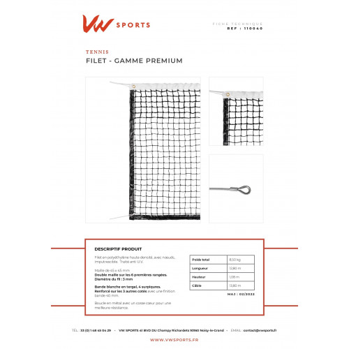 Filet de tennis gamme premium sans régulateur - double maille 6 rangées Ø 3 mm - 110040