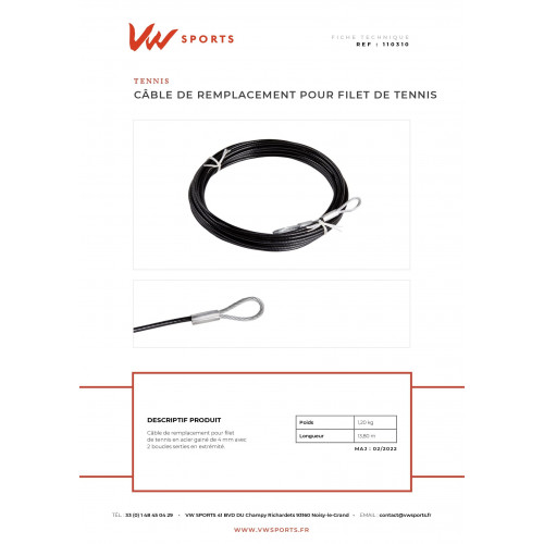 Câble de tension remplacement filet.